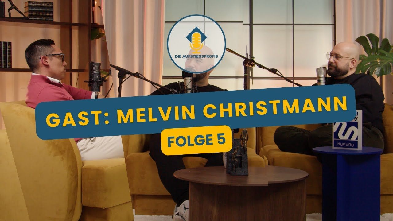 MELVIN CHRISTMANN ÜBER LEBENSLAUF, BEWERBUNG & VORSTELLUNGSGESPRÄCHE | Die Aufstiegsprofis (Folge 5)